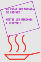Petit jeu mensuel de Cricket - Février