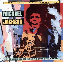 The Original Soul Of Michael Jackson