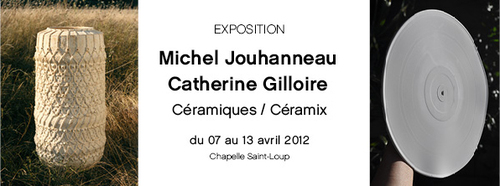 EXPO # 3 - MICHEL JOUHANNEAU et CATHERINE GILLOIRE