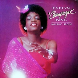 Evelyn "Champagne" King - Music Box - Complete LP