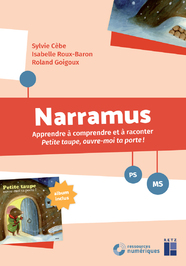 Narramus : Petite taupe, ouvre-moi ta porte ! - PS-MS (+ ressources  numériques) - Ouvrage papier | Éditions Retz