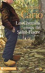 Les chemins creux de Saint-Fiacre  Daniel Caro