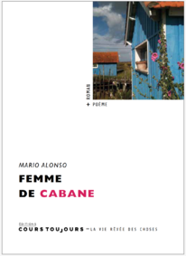 Femme de cabane