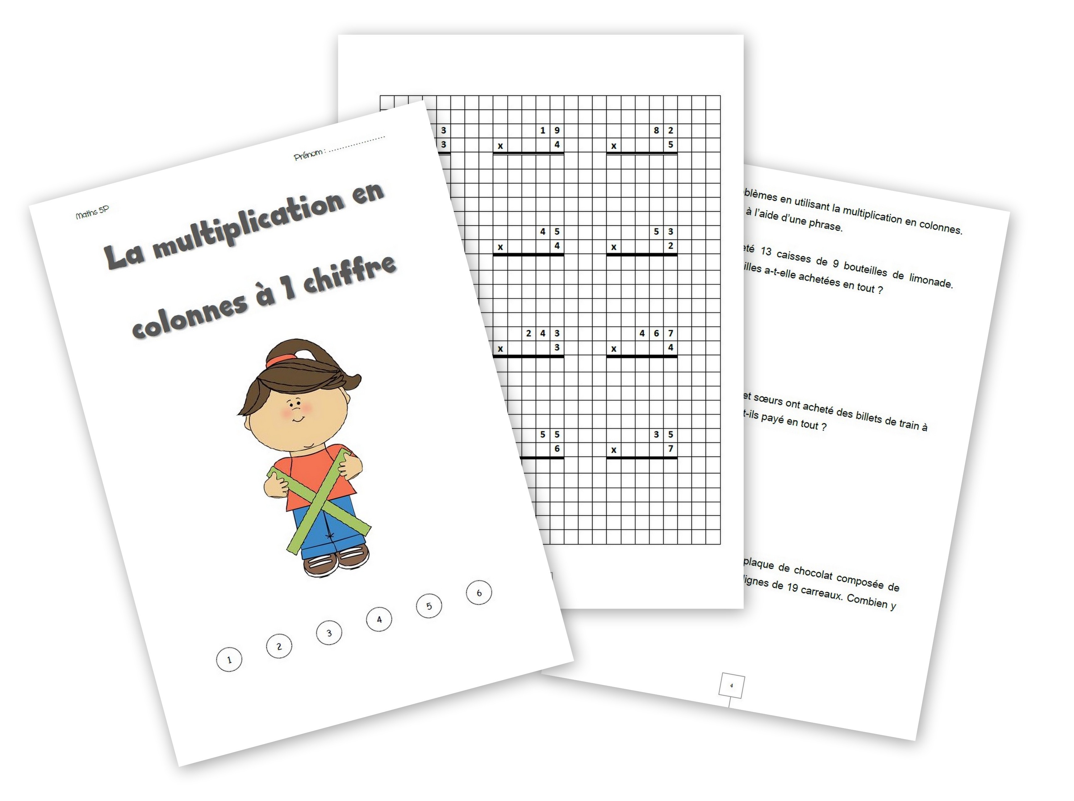 Dossier maths 5P - la multiplication en colonnes à 1 chiffre - Chez  maîtresse Ecline