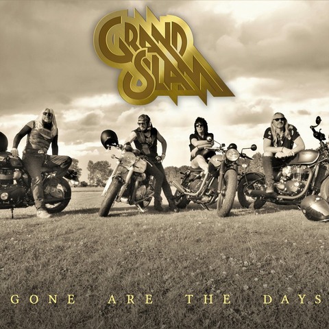 GRAND SLAM - Premières infos à propos du premier album Hit The Ground ; "Gone Are The Days" Clip