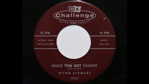 Wynn Stewart - Uncle Tom Got Caught