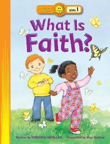 What Is Faith?