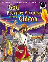 God Provides Victory through Gideon - Arch Books