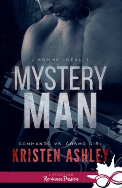 L'homme idéal, tome 1 : Mystery Man