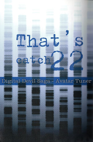 DIGITAL DEVIL SAGA : TRADUCTION DE LA NOUVELLE THAT'S CATCH 22