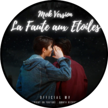 Last Twilight - La Faute aux Etoiles (Version Mok) - OST
