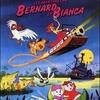 Les Aventures de Bernard et Bianca