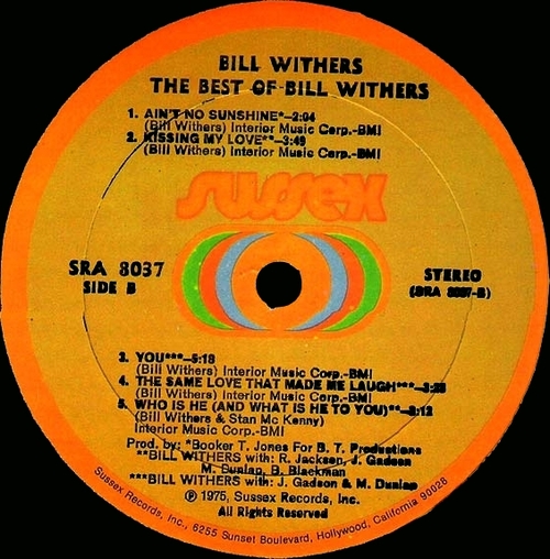 Bill Withers : Album " The Best Of Bill Withers " Sussex Records SRA 8037 [ US ]