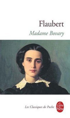 Gustave Flaubert : Madame Bovary