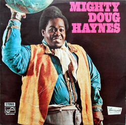 Mighty Doug Haynes - Same - Complete LP