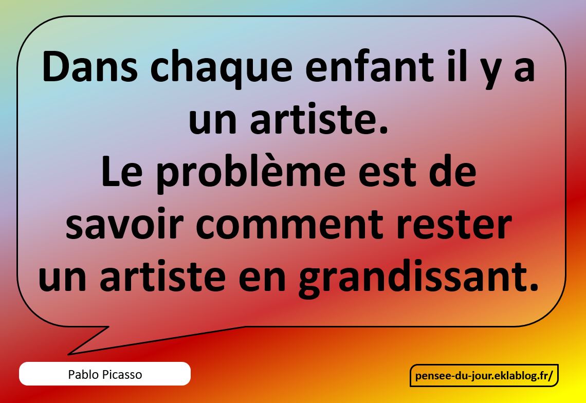 Pablo Picasso a dit