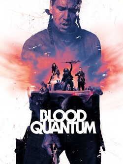 Affiche du film « Blood Quantum »