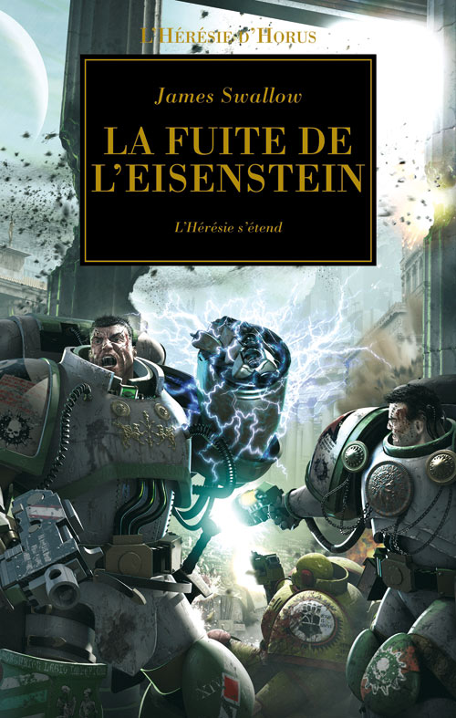 L'Hérésie d'Horus, Tome 4 : La Fuite de L'Eisenstein