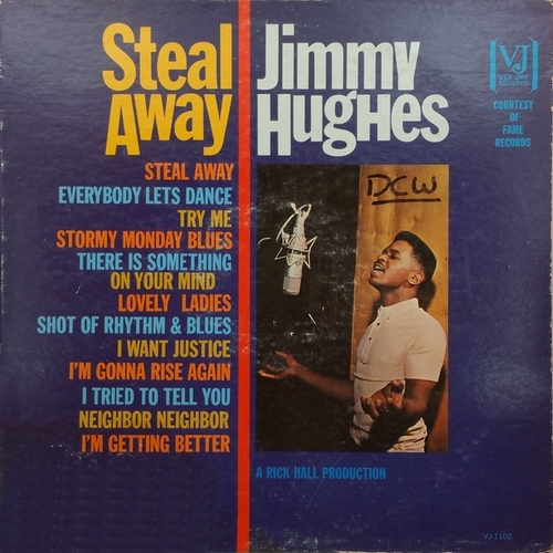 Jimmy Hughes : Album " Steal Away " Vee-Jay Records VJLP-1102 [ US ]