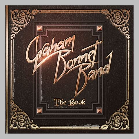 GRAHAM BONNET BAND - Détails concernant l'album The Book