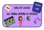 Rallye-Liens: le 100ème jour d'école