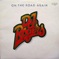 D.J. Rogers - On The Road Again - Complete LP