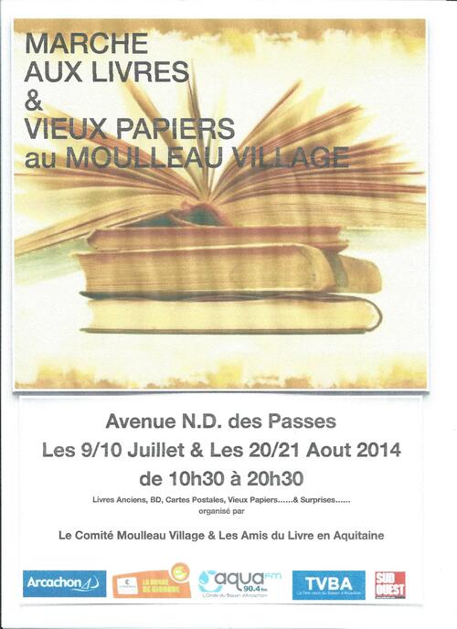 Marché du livre au Moulleau, Arcachon 09 et 10 juillet 2014