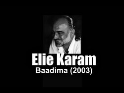 KARAM, Élie - Baadima (2003) (Arabe) 
