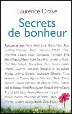 Secrets de bonheur de Laurence Drake