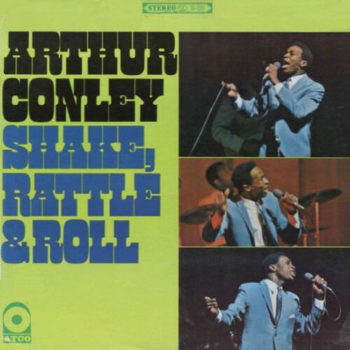 Arthur Conley : Album " Shake , Rattle & Roll " Atco Records SD 33-220 [ US ]