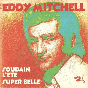 Eddy Mitchell, 1973