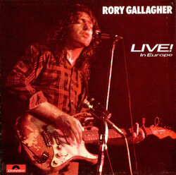 Rory Gallagher Live In Europe 1972