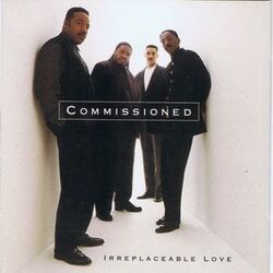 Commissioned - Irreplaceable Love - Complete CD