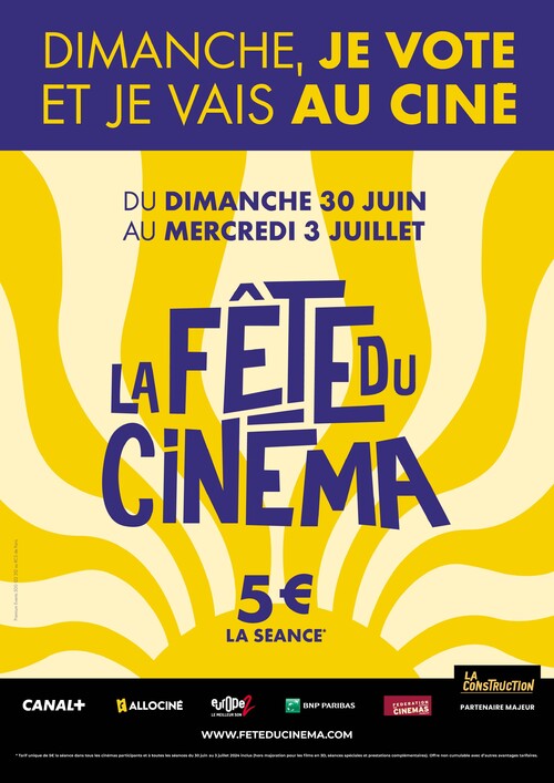 La Fête du Cinéma 2024 du dimanche 30 juin au mercredi 3 juillet 2024 inclus - 5 euros la séance.