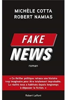 Fake News  -  Michèle Cotta - Robert Nahmias