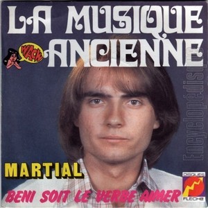 MARTIAL - LA MUSIQUE ANCIENNE