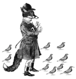  " Mes Fables"  : Le Renard et les Pigeons  
