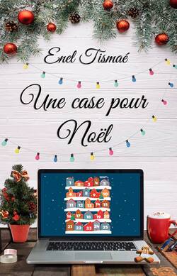 Chronique de la nouvelle {Une case pour Noël}