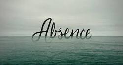 Absence ...