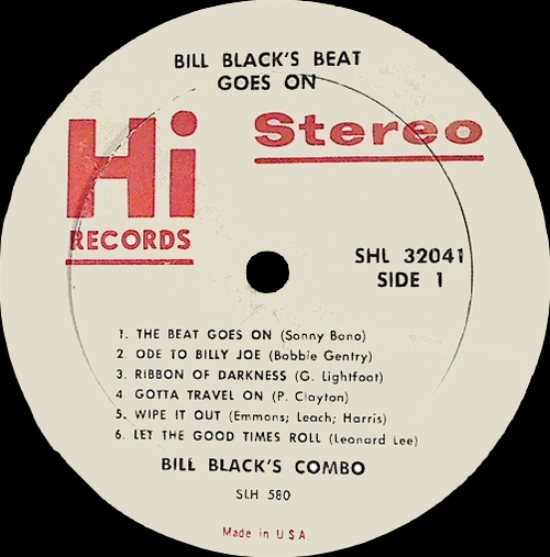 Bill Black's Combo : Album " Bill Black's Beat Goes On " Hi Records SHL 32041 [US]