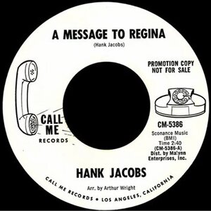 Hank Jacobs - A Message to Regina - 
