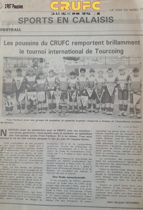 Le coin des jeunes : les poussins du CRUFC remportent brillamment le tournoi international de Tourcoing 1987