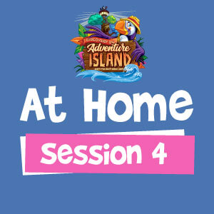 At-Home VBS Session 4
