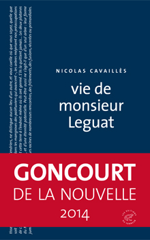 La vie de Monsieur Leguat - Nicolas Cavaillès