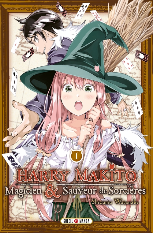 Harry Makito, magicien & sauveur de sorcières - Tome 01 Shizumu Watanabe