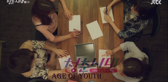 Episode 5 & 6 d'Age of Youth ! 