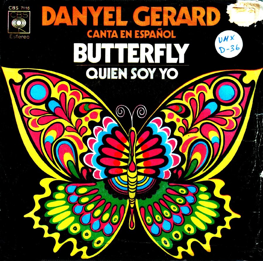 DANYEL GERARD - Canta En Español Butterfly (SELLO CBS CBS 7116) Single 1971