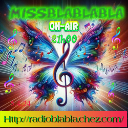 Missblablabla on air le 3.4.24 à partir de 21h00 sur  radio-blabla