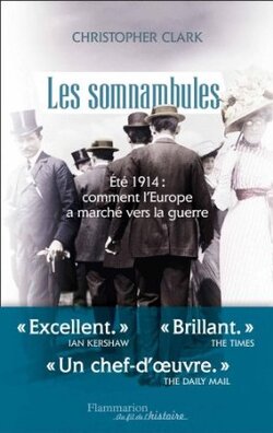 Les somnanbules (Christopher CLARK)