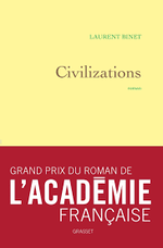 Laurent Binet, Civilizations, Grasset